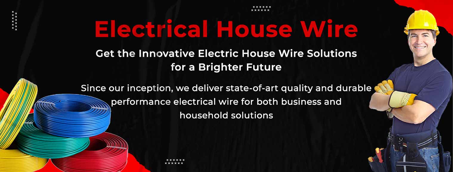 Electrical House Wire